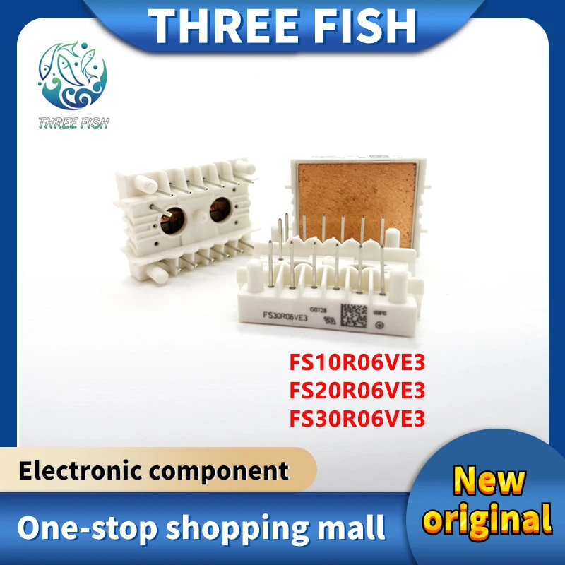 FS10R06VE3 FS20R06VE3 FS30R06VE3 New original IGBT module