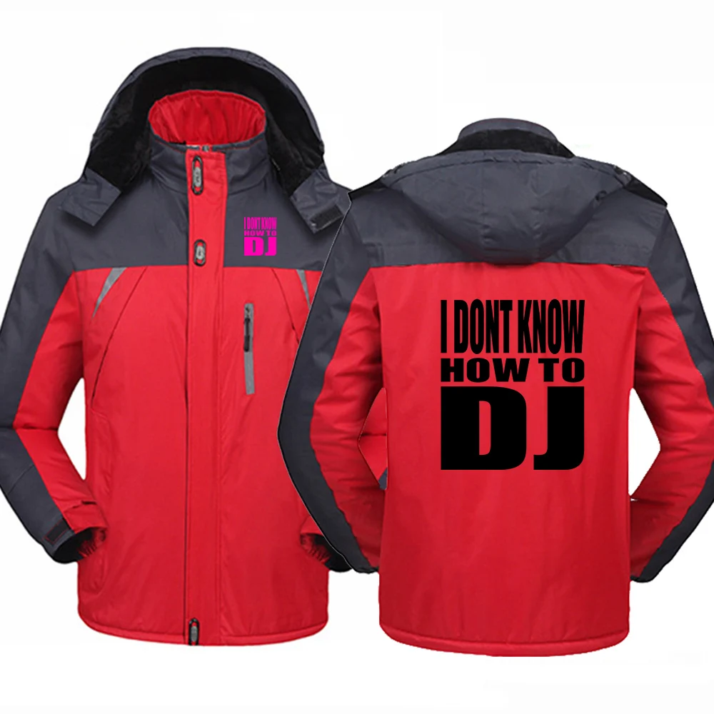 Rock Punk I DONT KNOW HOW TO DJ Logo Windbreaker Fleece Cycling Camping Outdoor Hiking Winter Jacket Men Hoodies