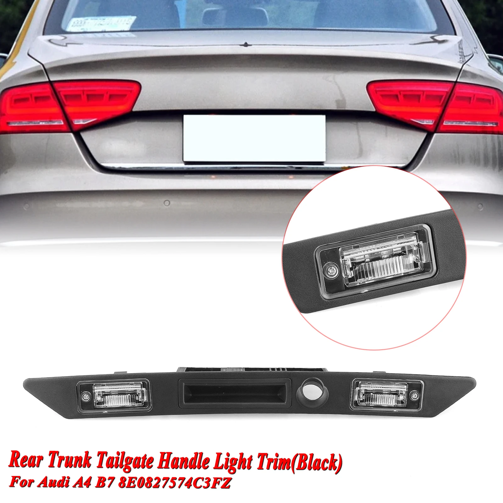 Car Rear Trunk Grip License Plate Handle Switch with LED Light For Audi A4 B7 2005 2006 2007 2008 Intermediate Version