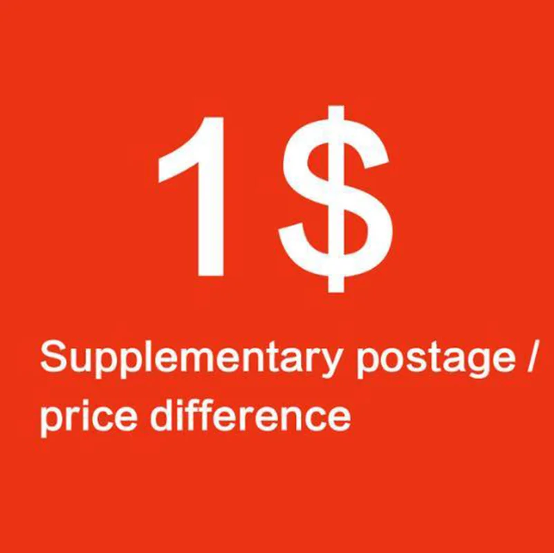 

Extra Fee /Supplementary Shipping /Supplementary Price/ Difference Supplementary Delivery Gift Special Link