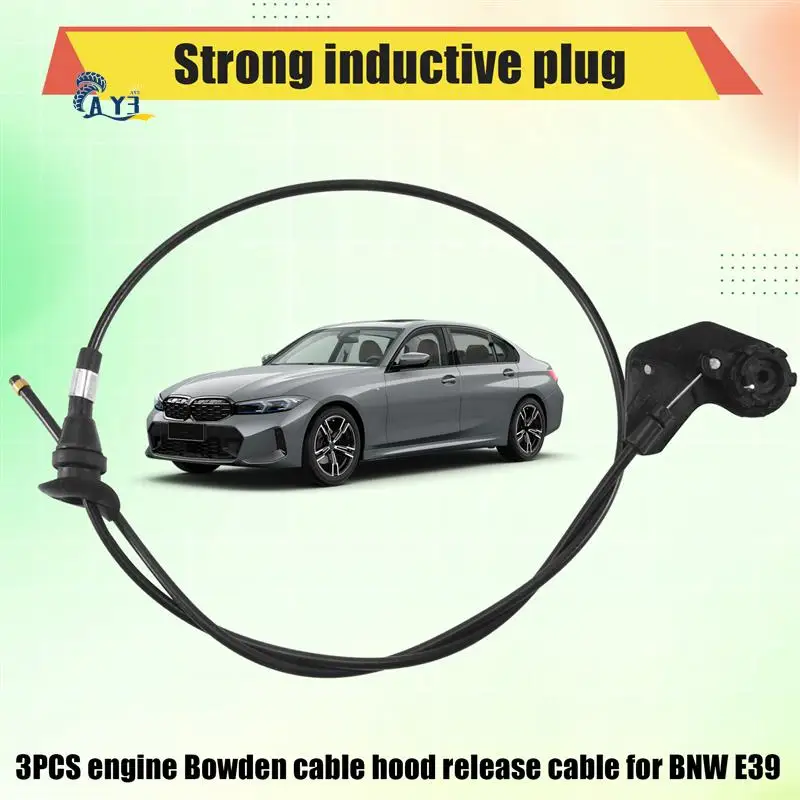 AY03-3PCS محرك بودين كابل هود الإصدار سلك ل-BMW E39 525I 530I 51238176595 51238190754 51238176596