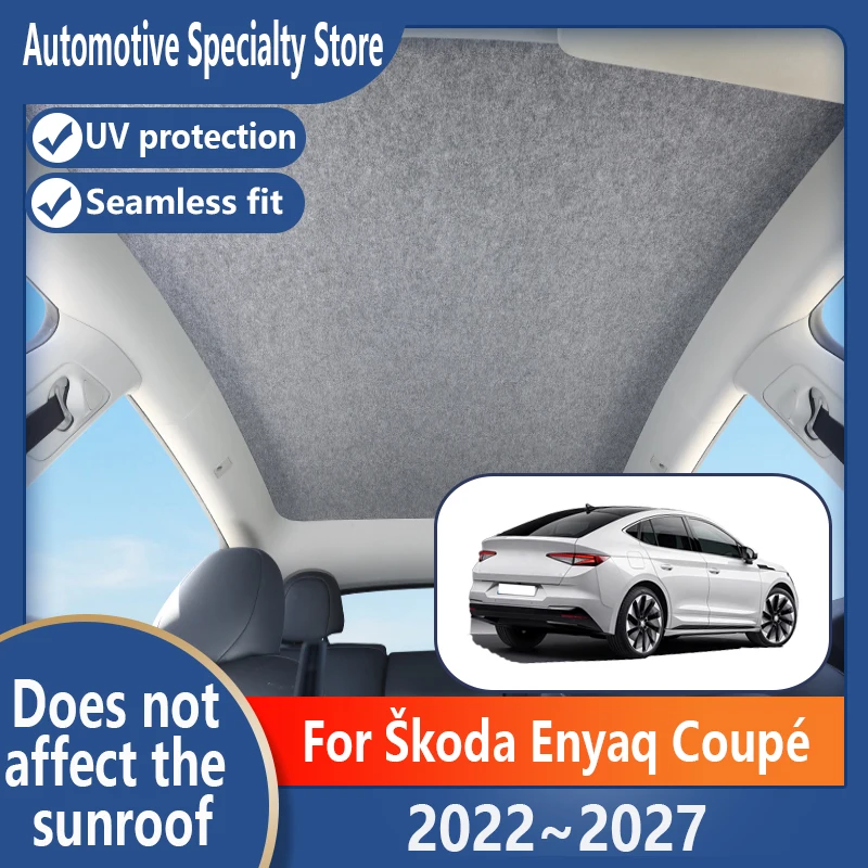

For Škoda Enyaq Coupé 2022~2027 Panoramic Sunroof Insulation Visor Electrostatic Adsorption Suede Fabric Sun Protection Anti-UV