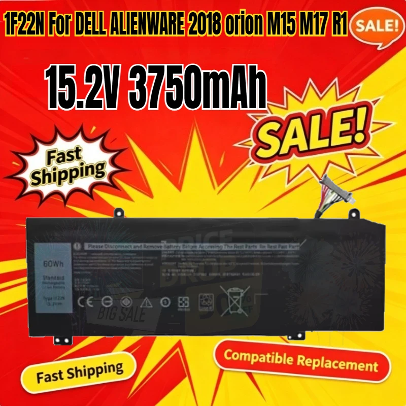 15.2V 3750mAh Laptop Battery 1F22N For DELL ALIENWARE 2018 orion M15 M17 R1 P82F P40E P79F P37E For Inspiron G5 5590 G7 7590