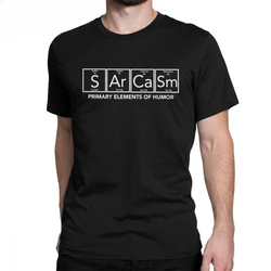 Men Sarcasm Science Primary Elements Of Humor T Shirt Men Periodic Chemistry Elements Periodic Table Tees S Ar Ca Sm T-Shirt