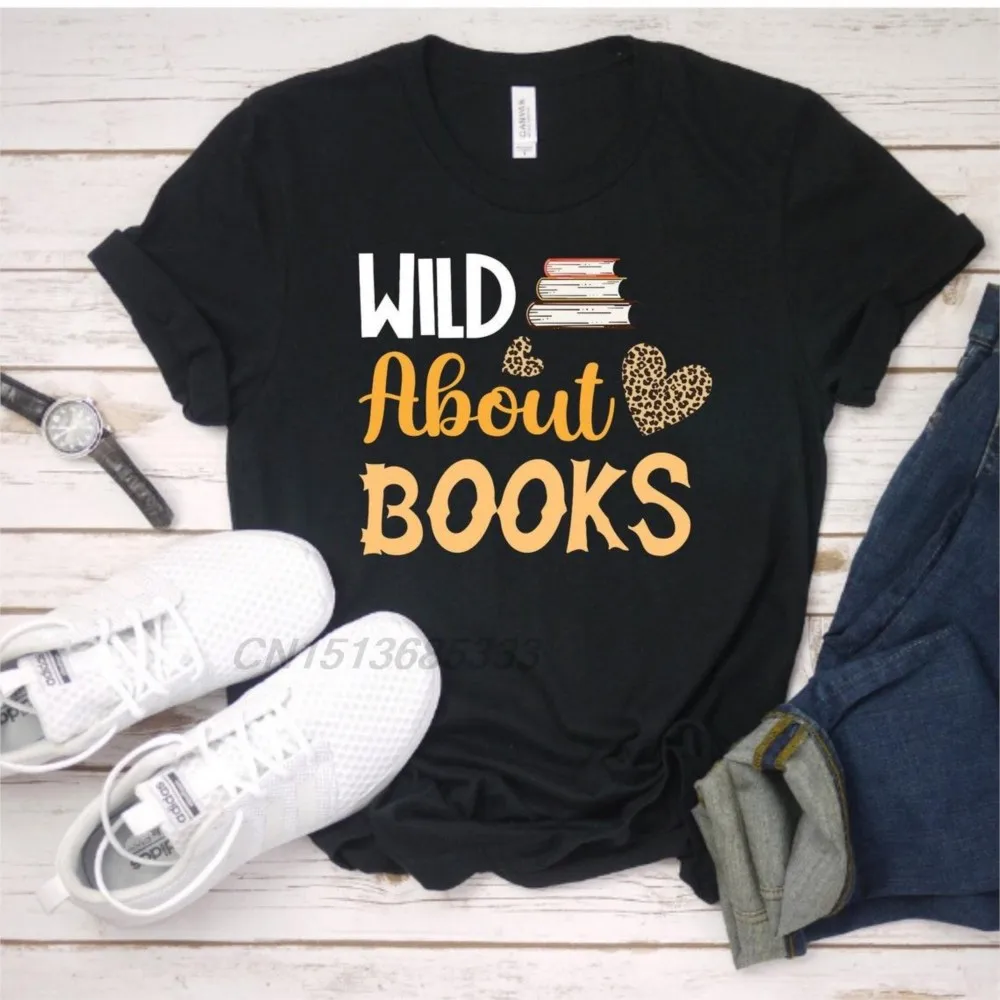 Two Titles Brother And Gamer Unisex Cotton T-shirts Wild About Books Women Printed T Shirt I Love My Ladies Cute Chickens Tops