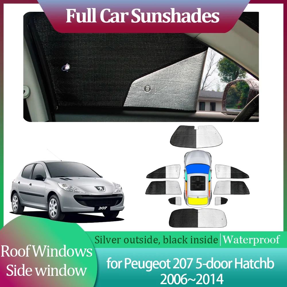 

Car Sunshades for Peugeot 207 5-door Hatchb 2006~2014 2007 Windshield Curtain Roof Windows Sun Visor Sunroof Cover Accessories