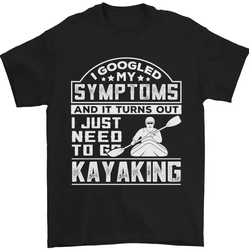 Symptome Nur Brauchen Zum Go Kayakfahren Lustig Herren T-Shirt 100% Baumwolle