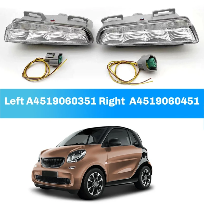 Car Front Bumper Fog Lights LED Daytime Running Lamp Left A4519060351 Right A4519060451 For Benz Old Smart W451