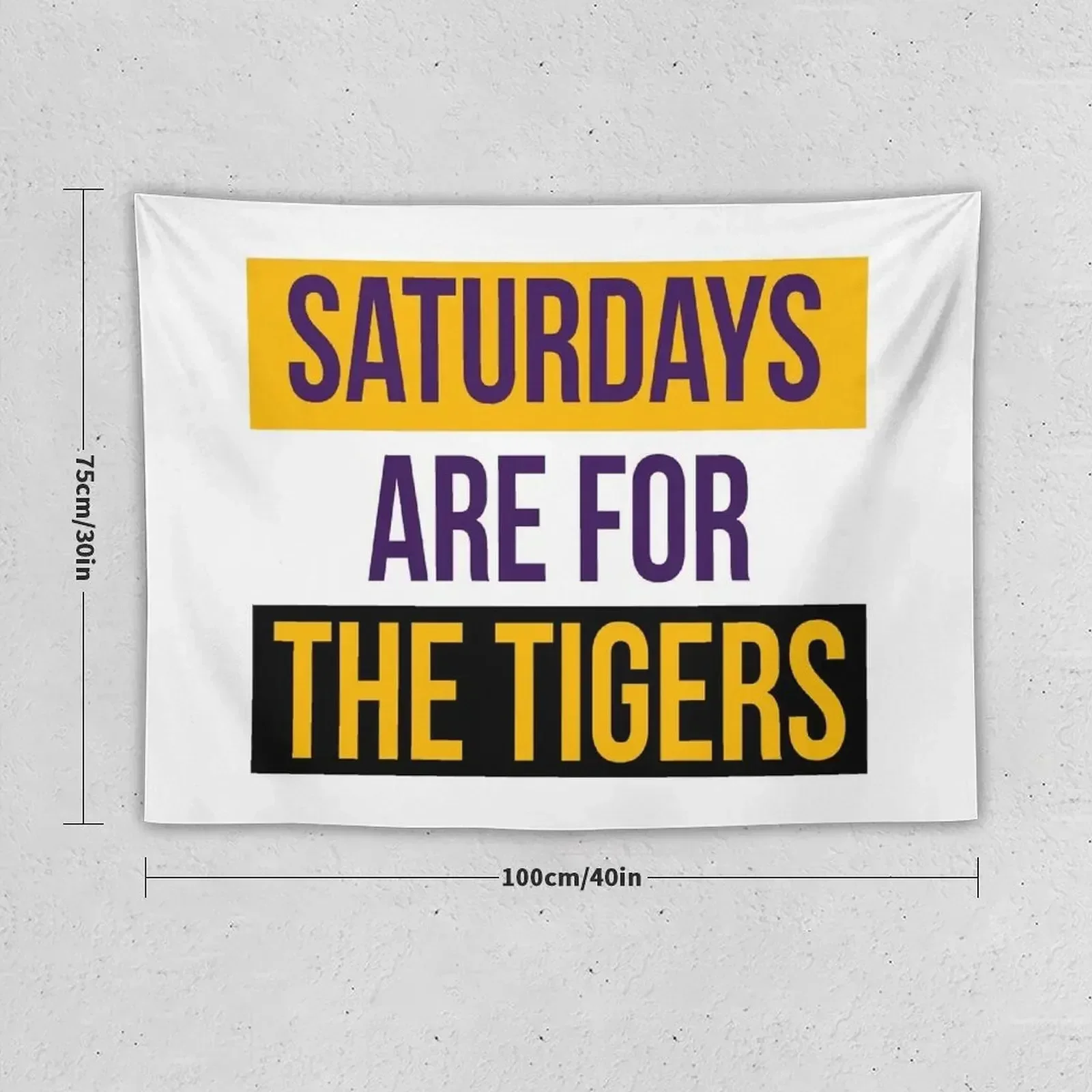 Saturdays Are For The Tigers Shirts & Stickers Tapestry Home Decor Accessories Room Decore Aesthetic Decor For Bedroom Tapestry