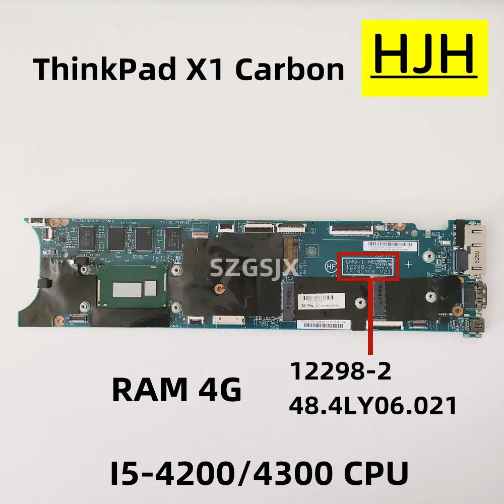 

FOR Lenovo ThinkPad X1 Carbon X1C Laptop Motherboard , LMQ-1 12298-2 MB 2014, 48.4ly06.021 with CPU I5 RAM 4G 100% Test