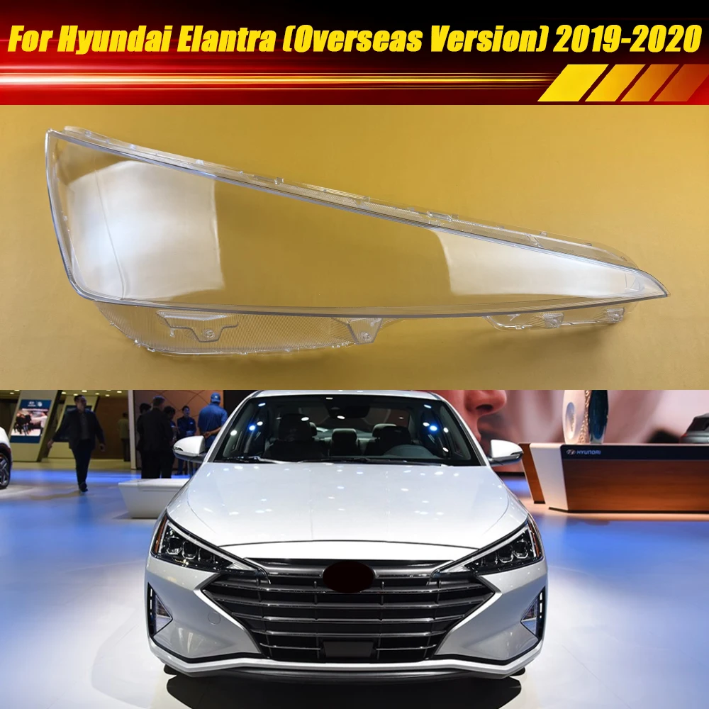 

Для Hyundai Elantra (международная версия) 2019-2020: Прозрачная крышка фары, корпус фары из плексигласа, замена оригинальной линзы