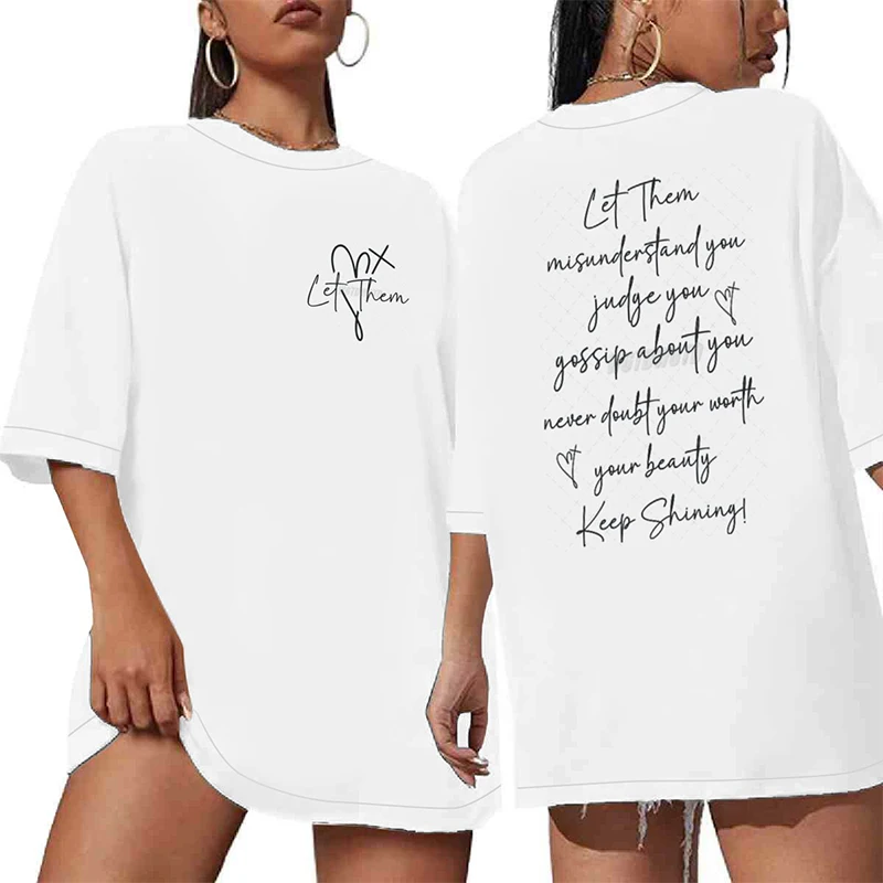 Let Them Inspirational Quotes Print T-Shirts For Women Short Sleeve Round Neck Gifts Idea Tee Shirt Casual Summer Oversized Tops