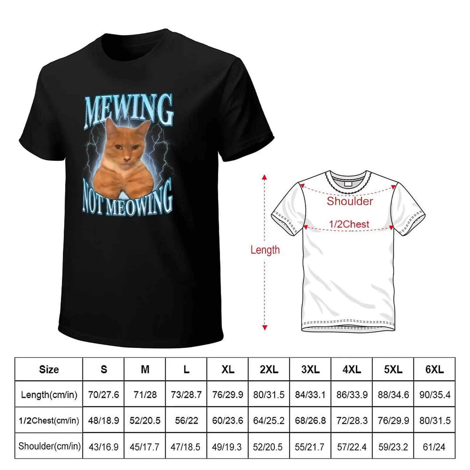 Funny Cat Meme Mewing LooksMax Meowing cat Trend T-Shirt Anti-Fade Casual Tee Shirt