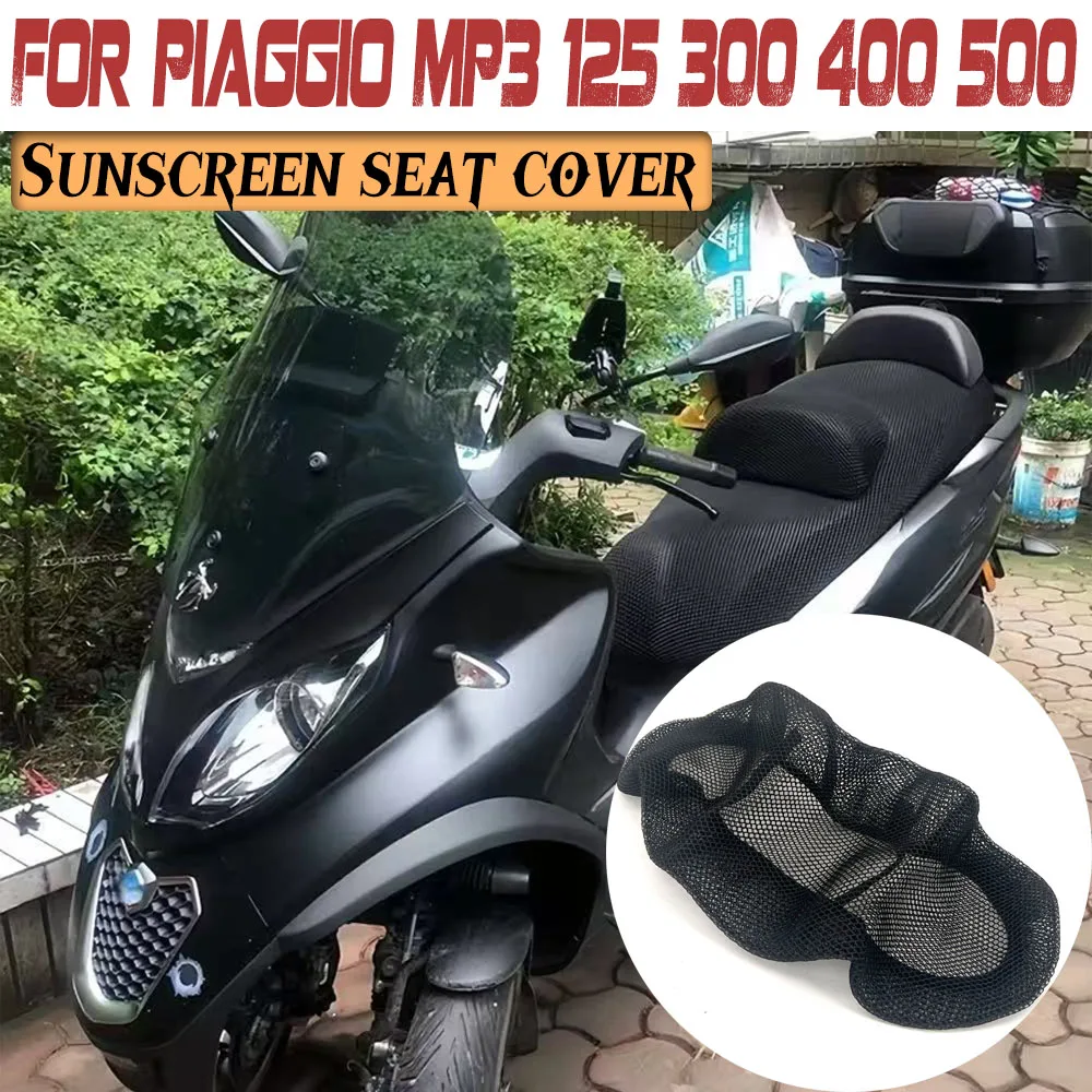 New For Piaggio MP3 125 300 400 500 Sunscreen Seat Cover Anti-Slip 3D Mesh Fabric Seat Cover Breathable Waterproof Cushion