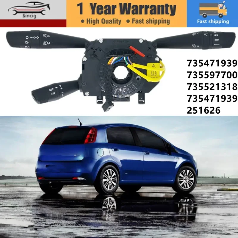 Steering Column Switch Combination Switch 735471939 735597700 735521318 735471939 251626 For Fiat Punto Grande Punto Punto Evo