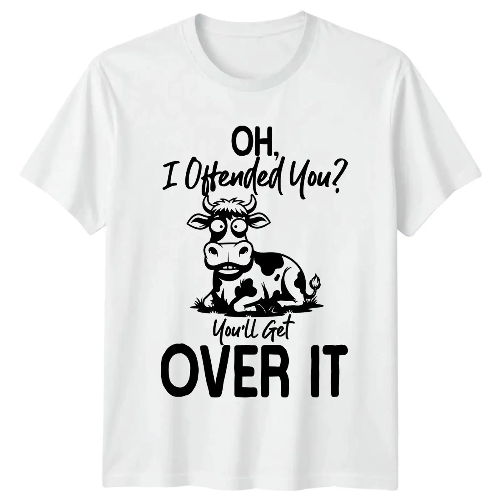 Oh I'm Offended You'll T Shirt Cow Sarcastic Quote for Him and Her vintage Washed Unisex streetwear Top For Everyday Wear
