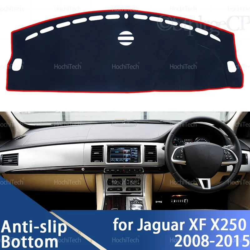 

Для Jaguar XF X250 2008-2015 LHD RHD крышка приборной панели коврик для приборной панели коврик коврик тень накидка одеяло автомобильные аксессуары 2012 2013 2014