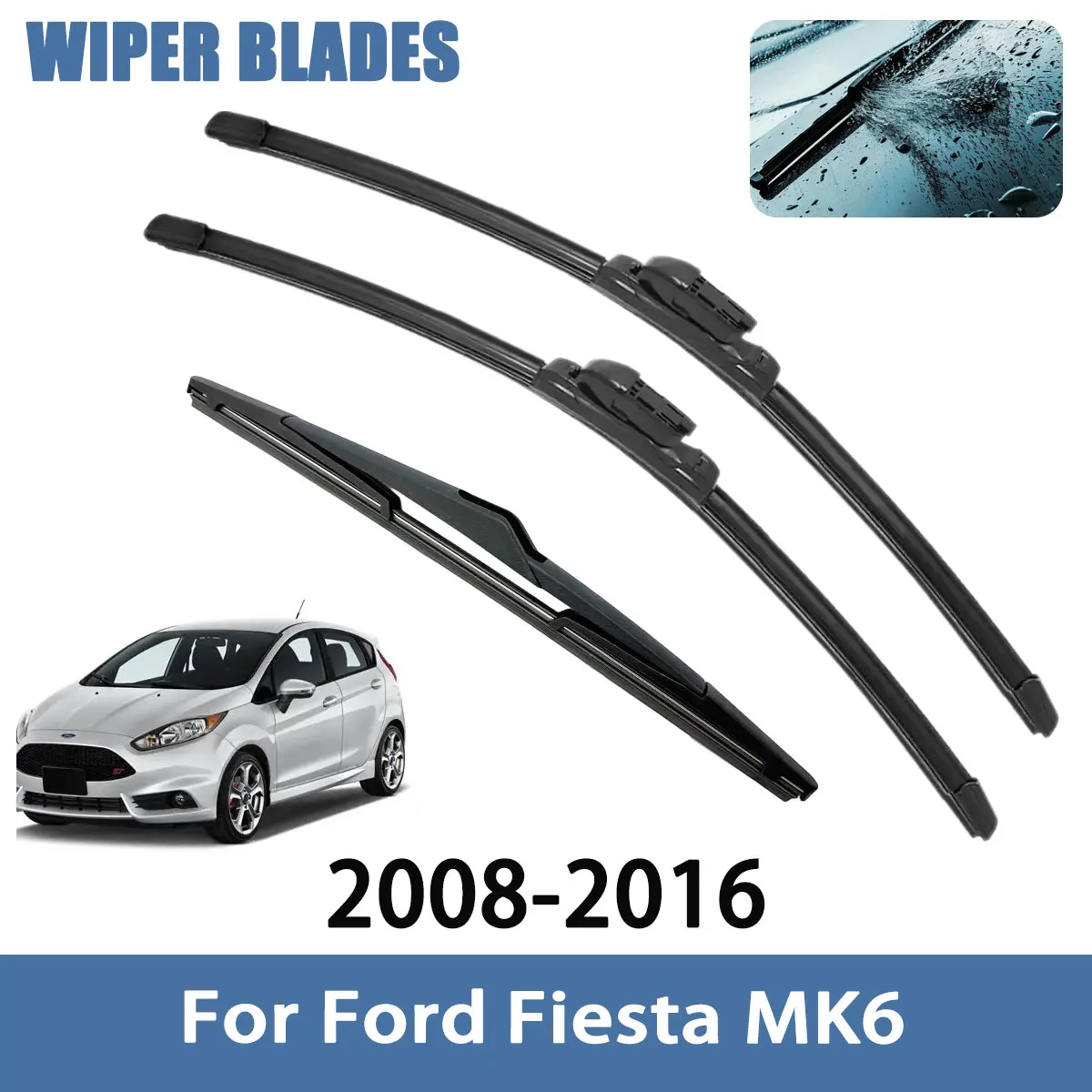 

Щетки стеклоочистителя для автомобиля, передние и задние, для Ford Fiesta MK6 2008-2016, аксессуары для стайлинга автомобиля