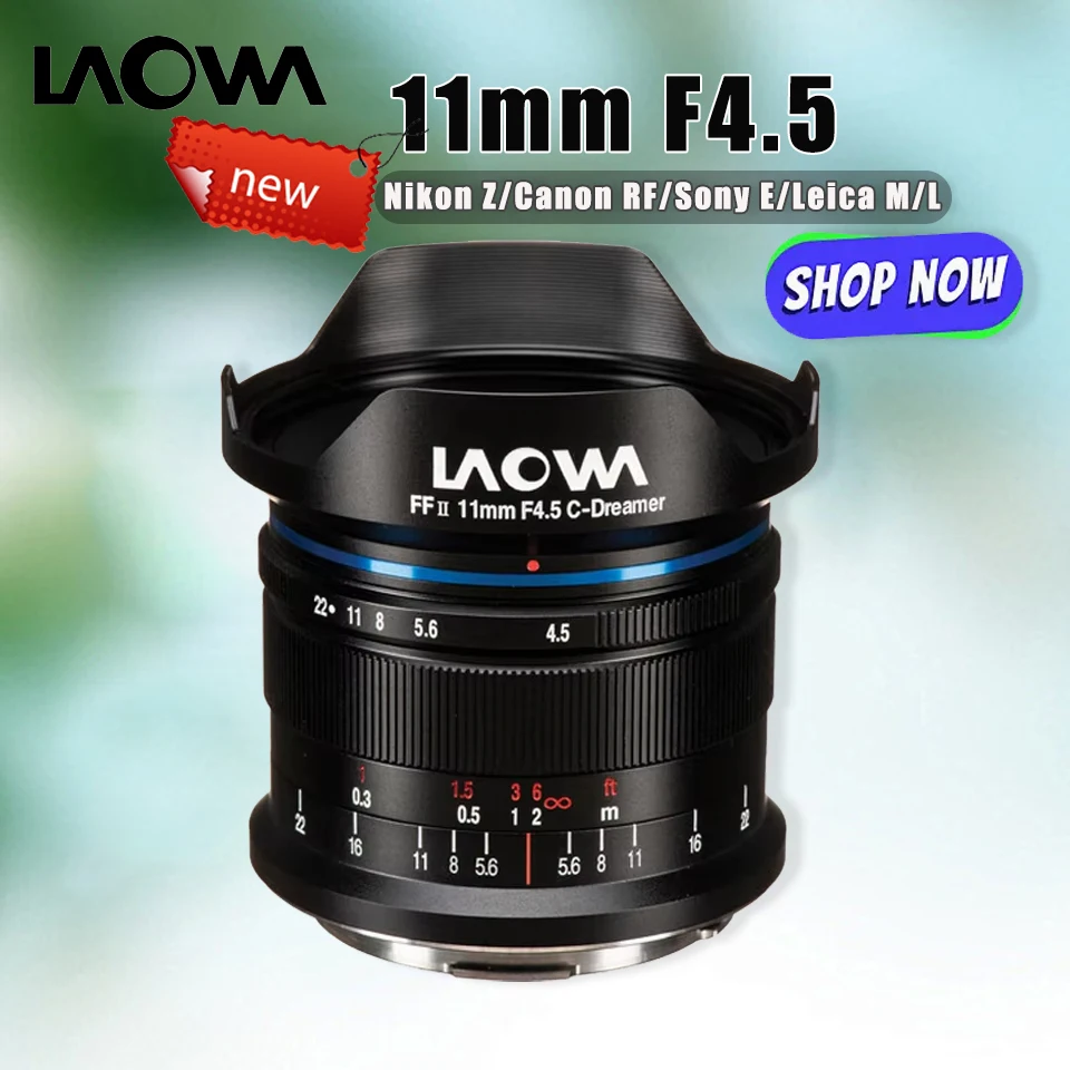 

Laowa Venus Optics 11mm F4.5 C-Dreamer Ultral Wide-angel Full Frame Camera Lens for Leica M Sony E Canon RF Nikon Z L DL mount