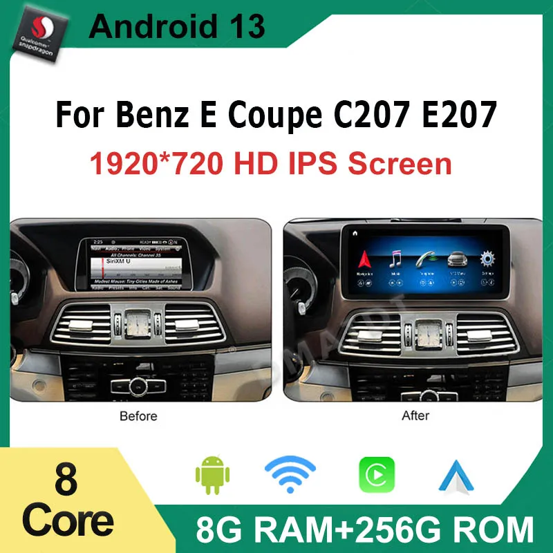 Android13 8G 256G Qualcomm Navigation For Mercedes Benz E Coupe C207 A207 Carplay AUTO Car Video Player Multimedia Touch Screen