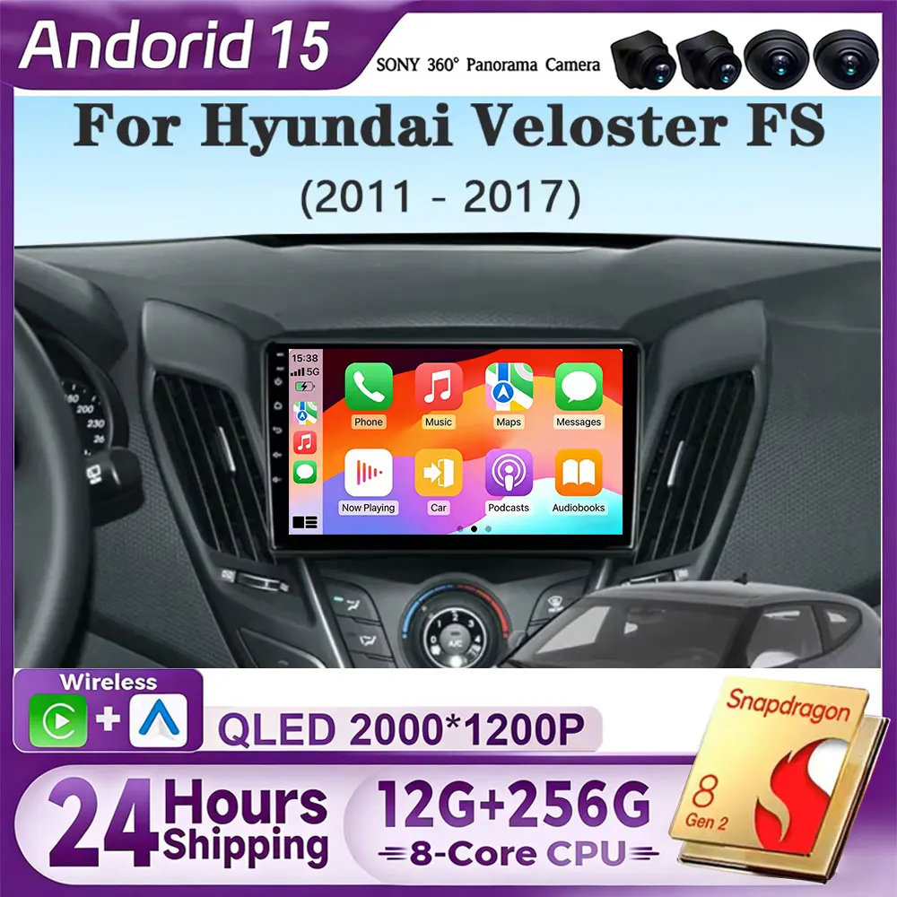 Android 15 Carplay Car Radio For Hyundai Veloster FS 2011 - 2017 Navigation Multimedia Player Stereo WiFi+4G BT DVD 360 Canera