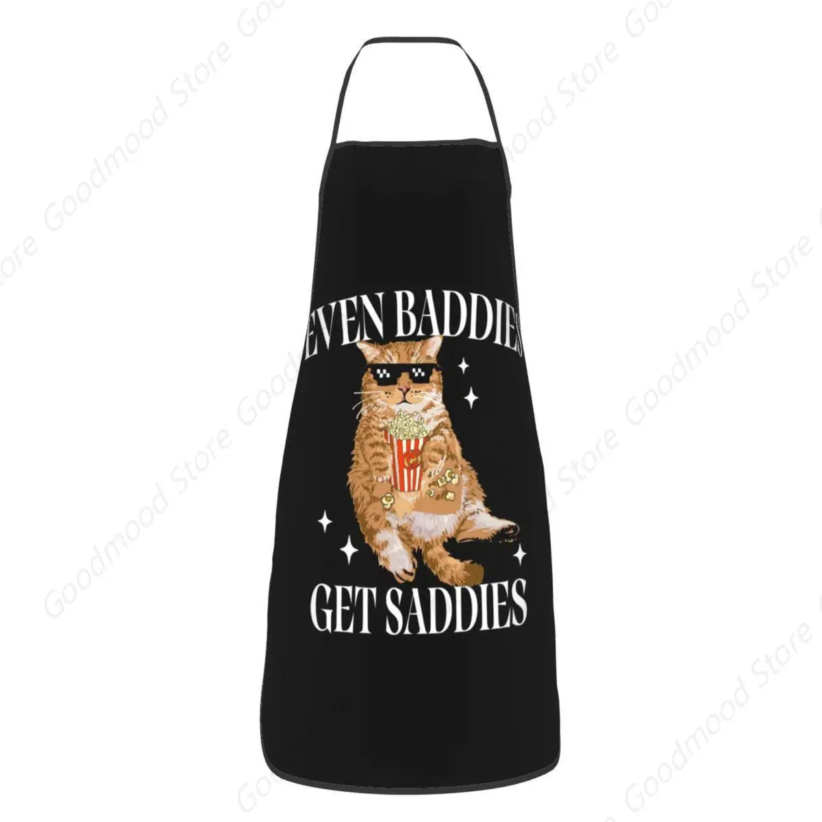 Custom Bib Even Baddies Get Saddies Funny Cat Meme Apron Men Women Unisex Adult Chef Kitchen Cooking Tablier Cuisine Baking