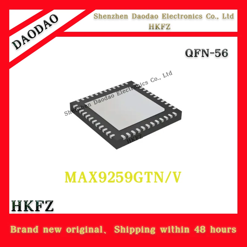 

MAX9259GTN/V MAX9259GTN V+T MAX IC Chip TQFN-56