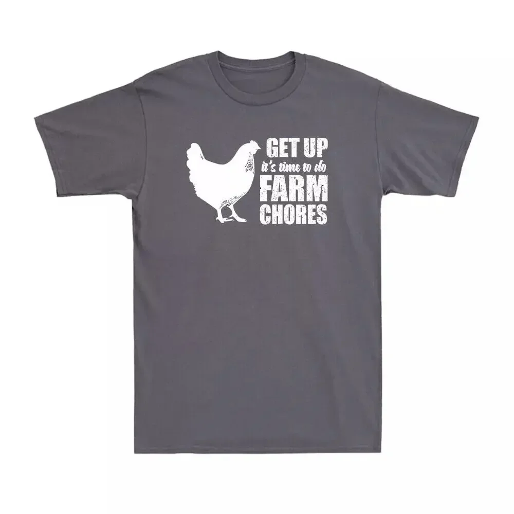 Get Up It's Time To Do Farm Chores Funny Chicken Farm Farmer Gift Men's T-Shirt