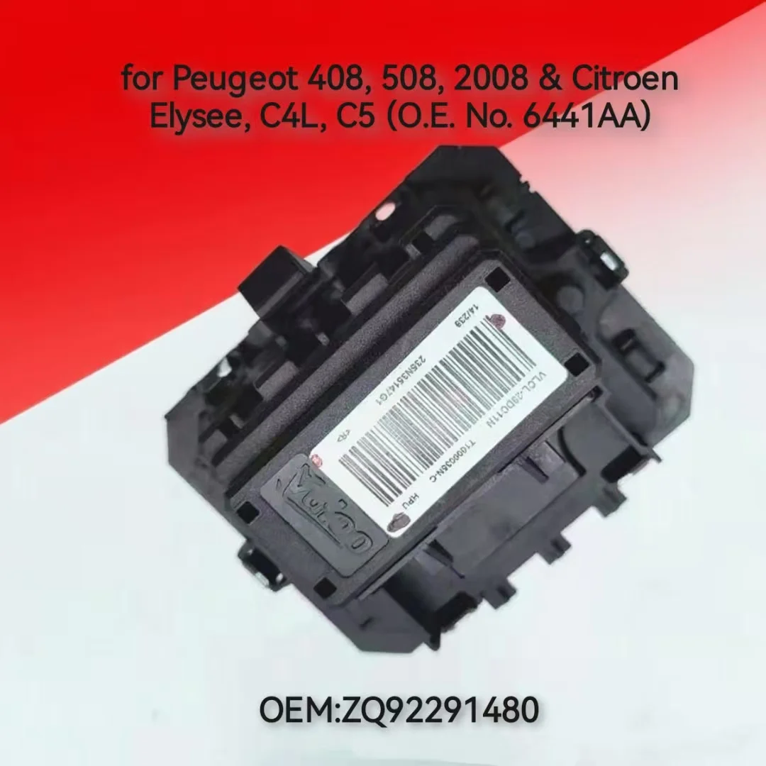 

ZQ92291480: AC Blower Resistor Speed Control Module for Peugeot 408, 508, 2008 & Citroen Elysee, C4L, C5 (O.E. No. 6441AA)