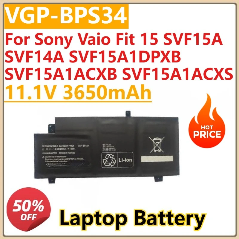

Новый аккумулятор для ноутбука VGP-BPS34 11,1 В 3650 мАч для Sony Vaio Fit 15 SVF15A SVF14A SVF15A1DPXB SVF15A1ACXB SVF15A1ACXS