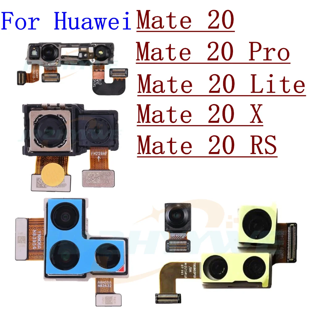 Original Rear Front Camera For Huawei Mate 20 Pro Mate20 Lite  20X RS Facing Frontal Back Selfie Flex Camera Module Spare Parts