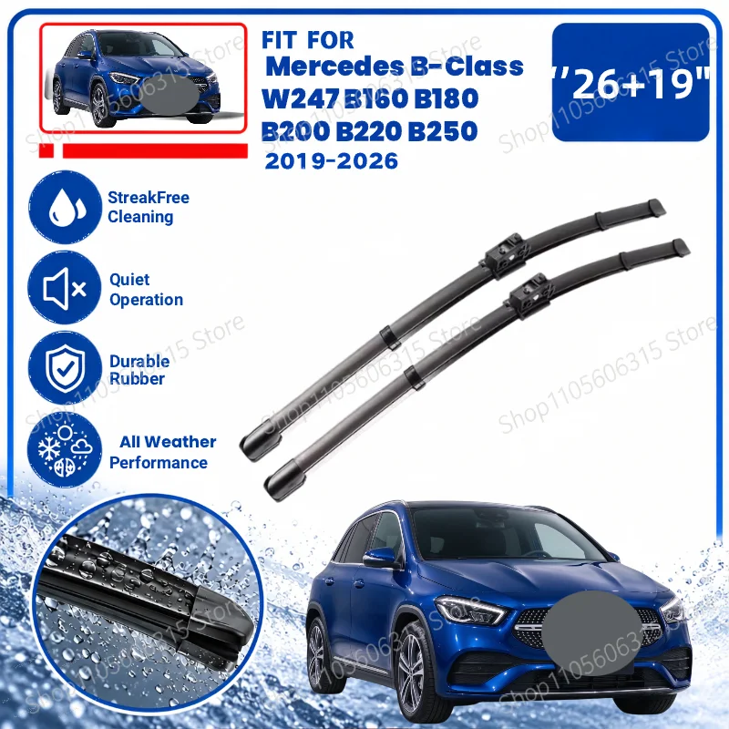 For Mercedes B-Class W247 B160 B180 B200 B220 B250 Front Windscreen Wiper Blades 26"+19" Auto Replacement Parts