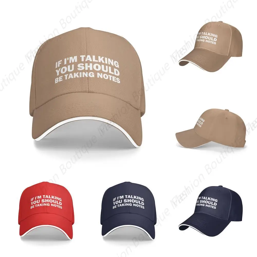 

Classic High Quality If I'M Talking You Should Be Taking Notes Funny Printing Cap Women Men Hat Outdoor Sun Visor 