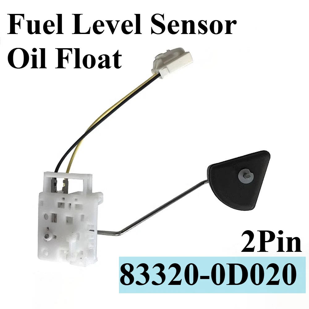 

83320-0D020 for Toyota VIOS Automobile Fuel Oil Tank Float Liquid Level Sensor Vehicle Accessorie 2001 2002 2003 2004 2005 2Pin