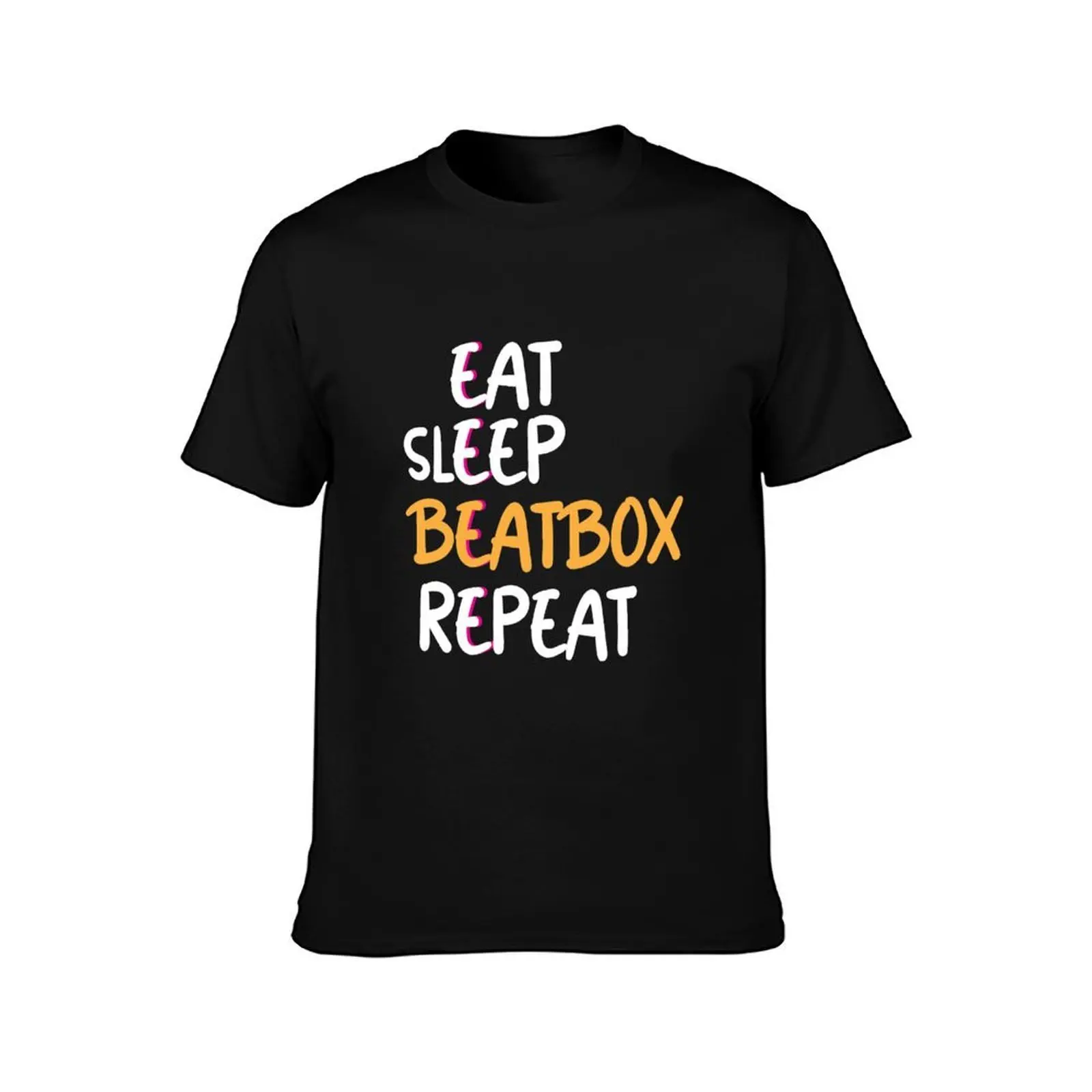 Eat sleep beatbox repeat T-Shirt Plus Size Everyday Tee Shirt T-Shirt