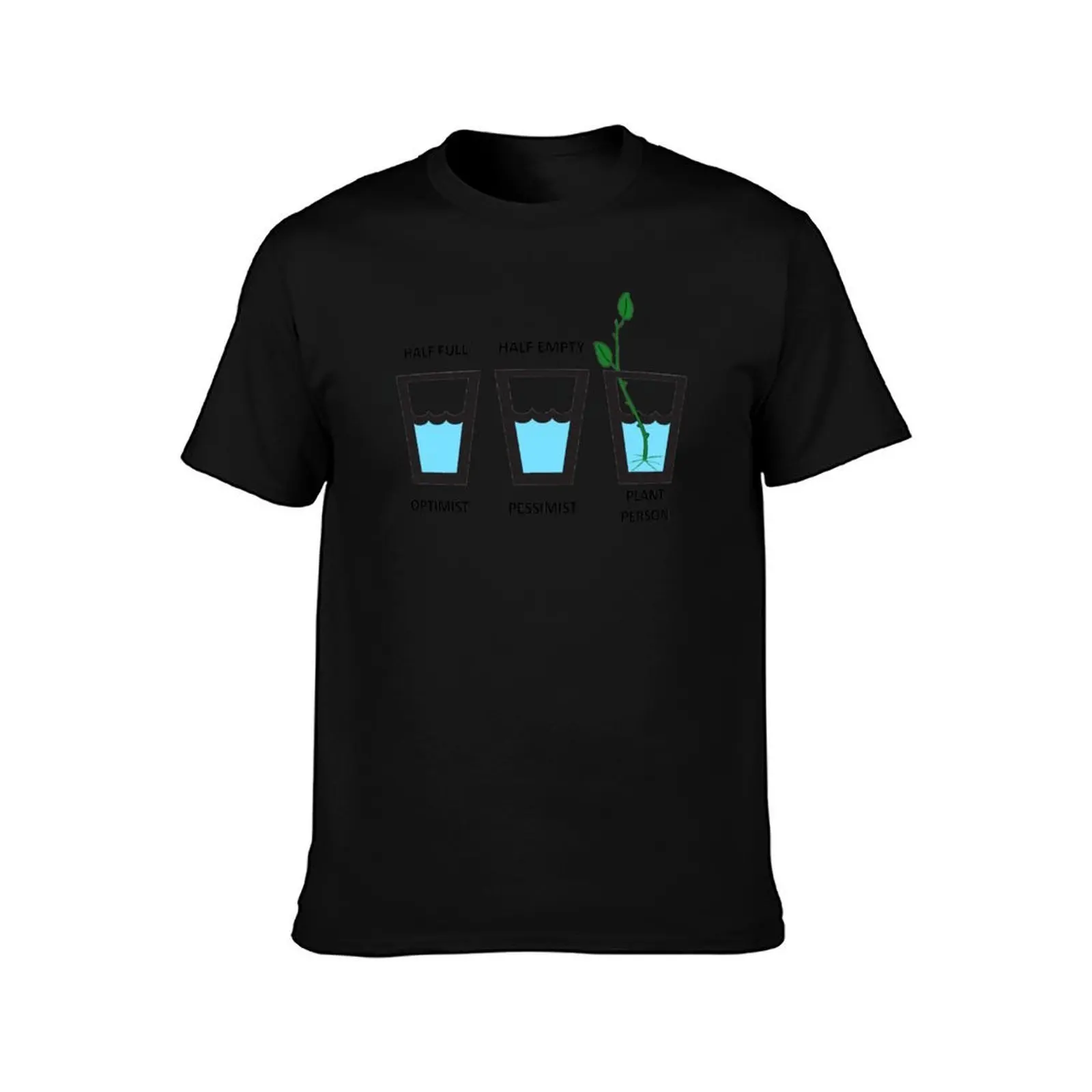 Plant Person, Optimist, Pessimist, Half Empty, Half Full, Plant Lovers T-Shirt Minimalist Plain Crew Neck T-Shirt