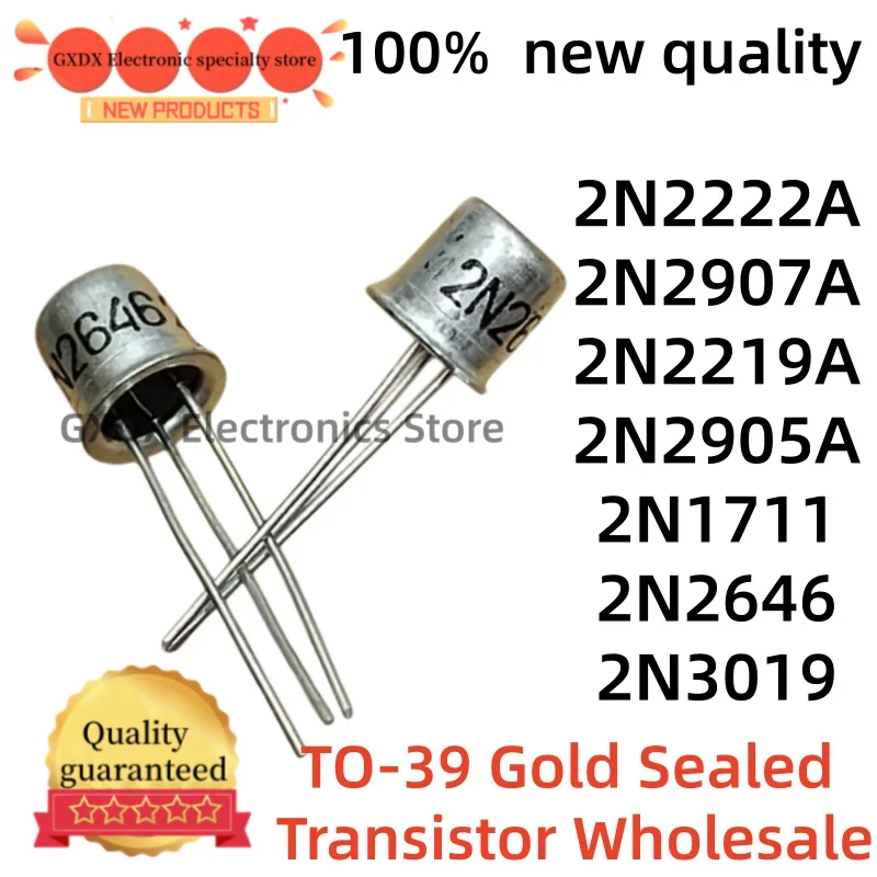 5-10piezas 100% nuevo quality 2N2222A 2N2907A TO39 2N2219A 2N2905A 2N1711 2N2646 2N3019 TO-39 Gold Sealed Transistor Wholesale
