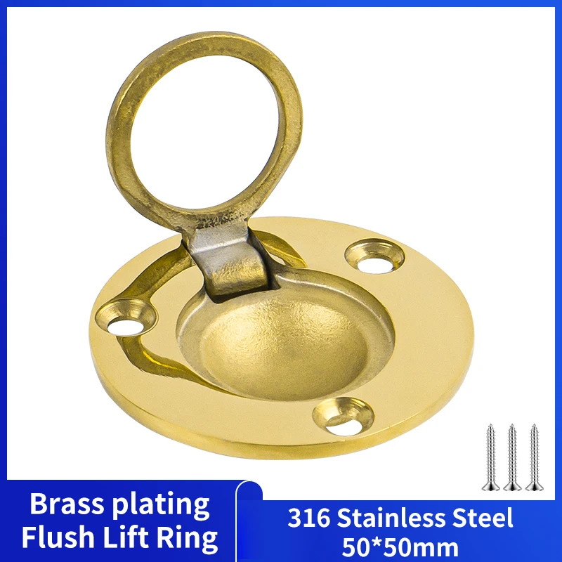 Brass Plating Round Flush Ring Pull 50mm 316 Stainless Steel Round Recessed Door Pull with Screws for Furniture Boat