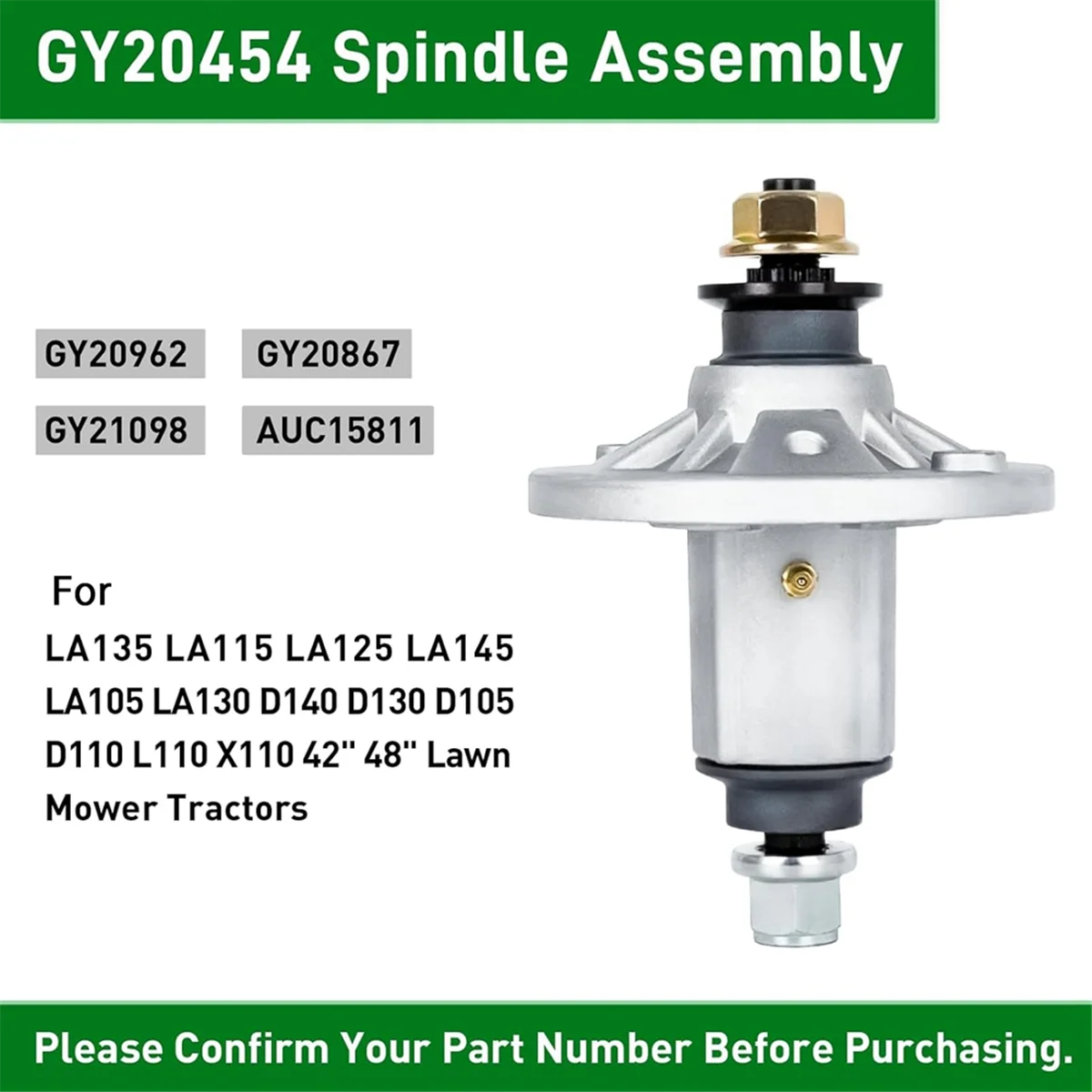 

ABYA GY20454 Spindle Assembly for LA135 LA115 LA125 LA145 LA105 LA130 D140 D130 D105 D110 L110 X110 42in 48in Lawn