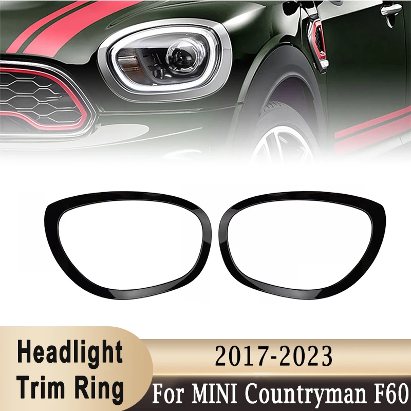 

51137388117, 51137388118 Headlight Cover Trim Ring Decoration Bezel Sticker for MINI Countryman F60 Cooper One JCW 2017-2023