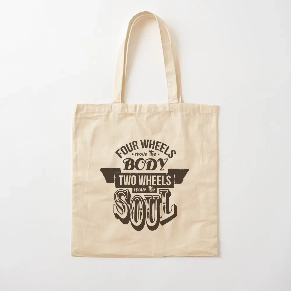 Two Wheels Move the Soul: Black Tote Bag women bag shopper bags for women hand bags