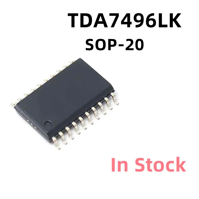 10PCS/LOT TDA7496LK TDA7496 SOP-20 Power amplifier chip In Stock