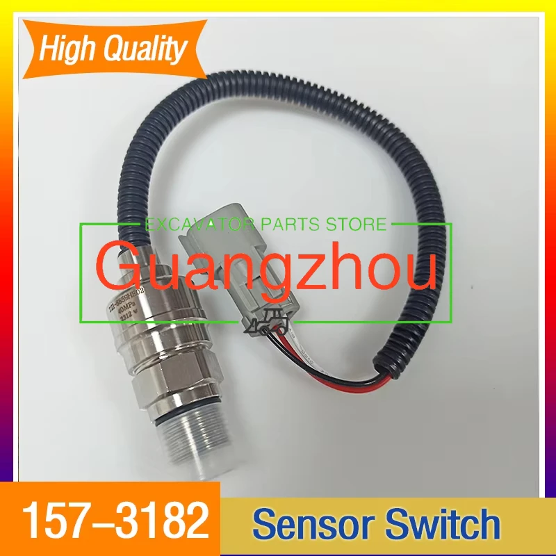 

for Caterpillar E320C E320D E312C E312D 157-3182 1573182 Hydraulic Pressure Sensor High Quality Excavator Engine Accessories