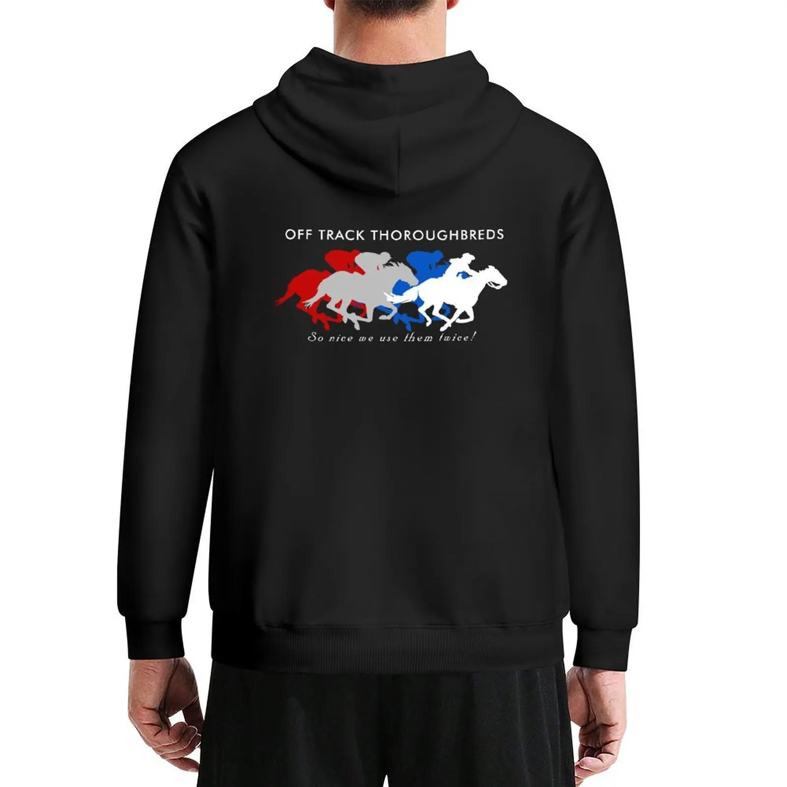 

Off Track Thoroughbreds... So Nice We Use Them Twice! (Red, White & Blue) Hoodie men's sweat-shirt set korean clothes tracksuit