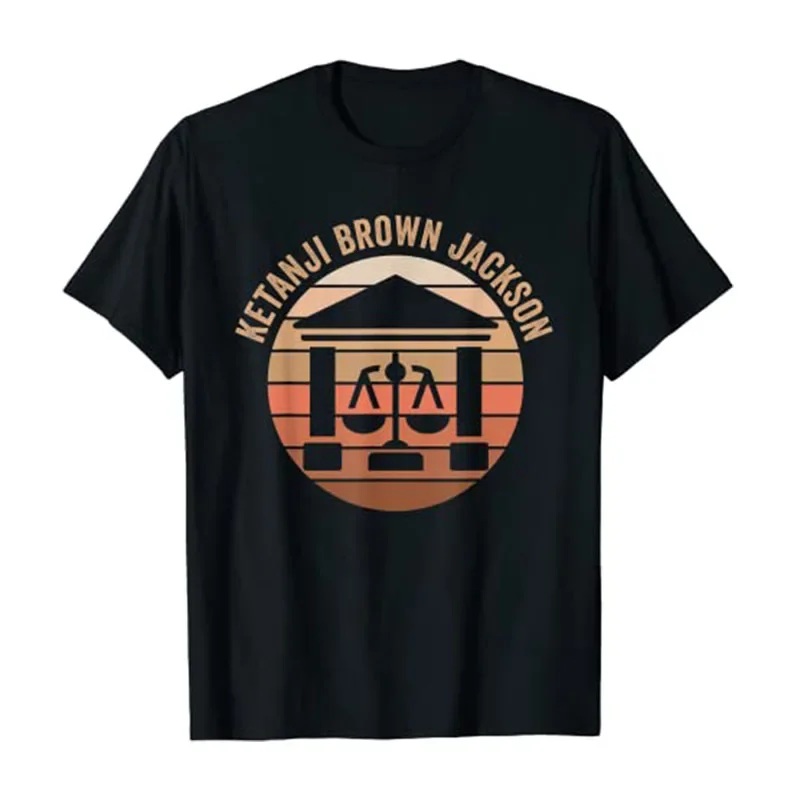 Ketanji Brown Jackson Black History African Woman Judge Law T-Shirt Feminism Women Clothes Graphic Tee Tops Feminist Quote