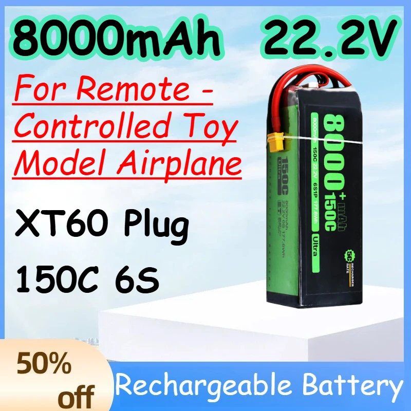 

8000mAh 6S 22.2V 150C High-capacity Lipo Battery for Remote - Controlled Toy Model Airplane with XT60 Plug