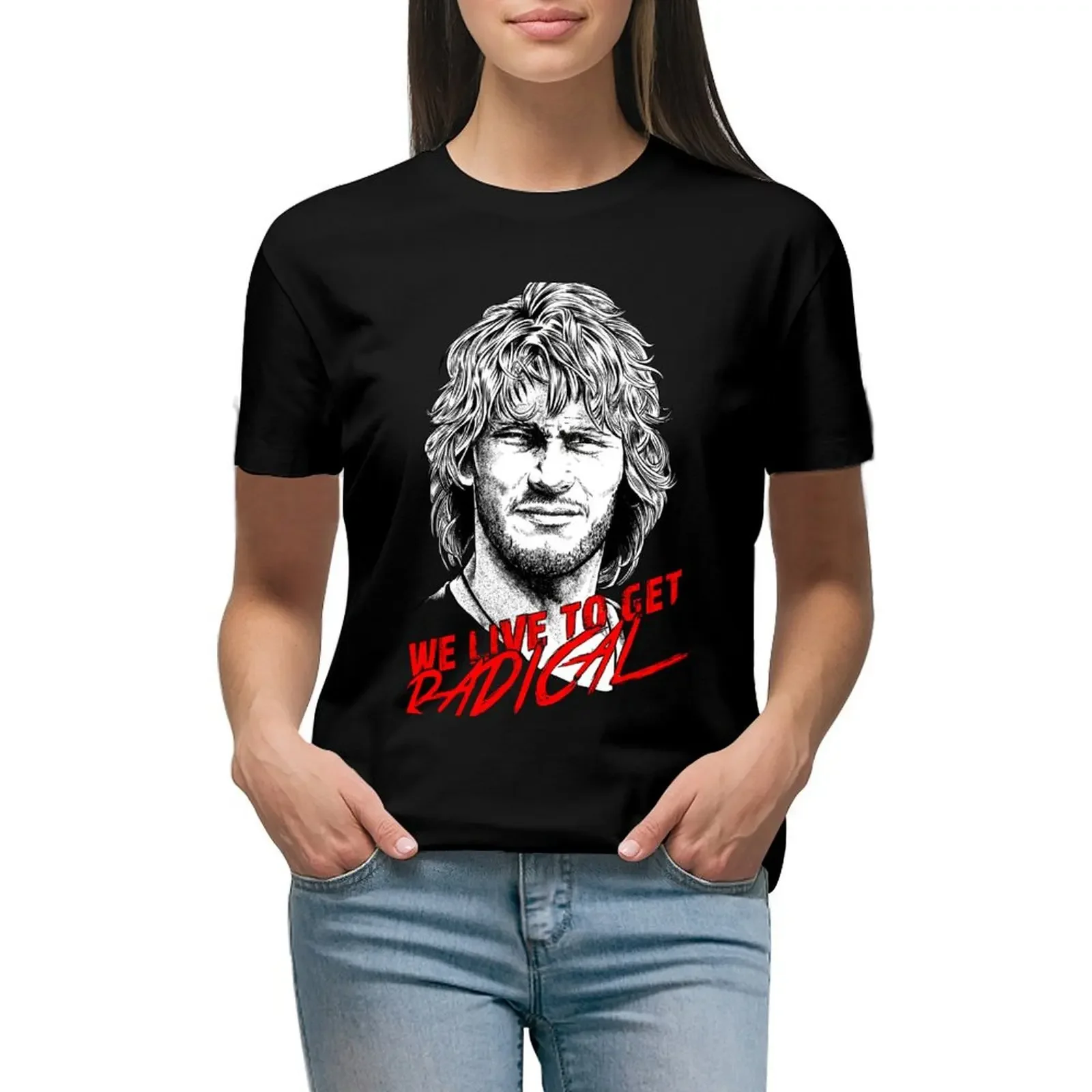 

We Live To Get Radical T-Shirt funnys funny vintage clothes anime cute t-shirts for Women