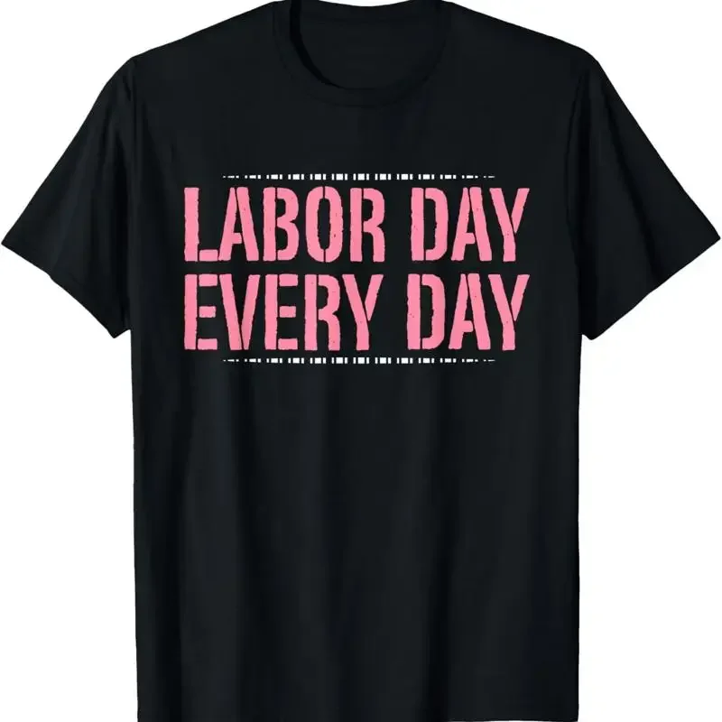 Labor Day Every Midwife T Shirt