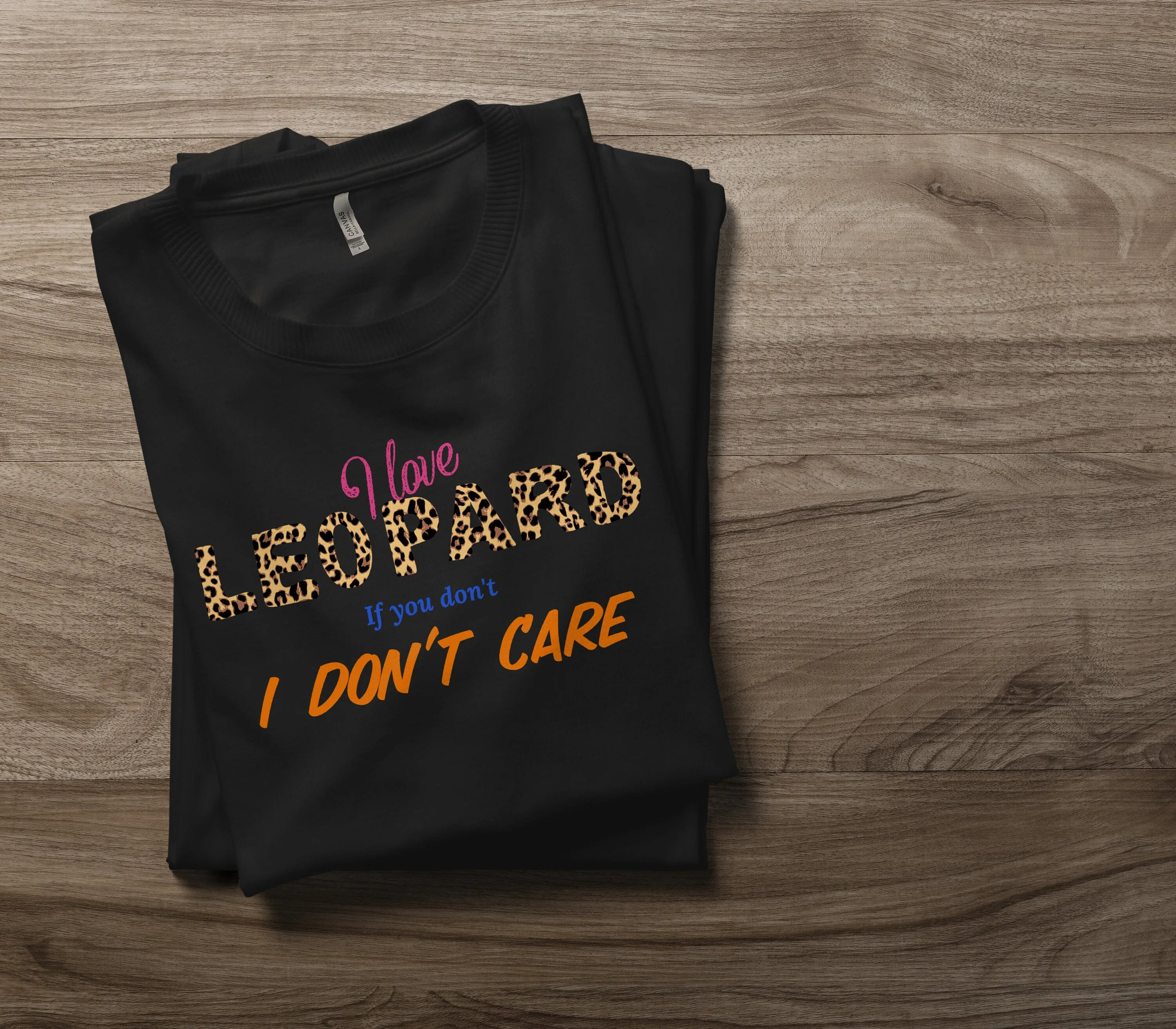 Camiseta Leopard Lovers I Love If You Don't Care Best para mujer y niña con patrón de novia