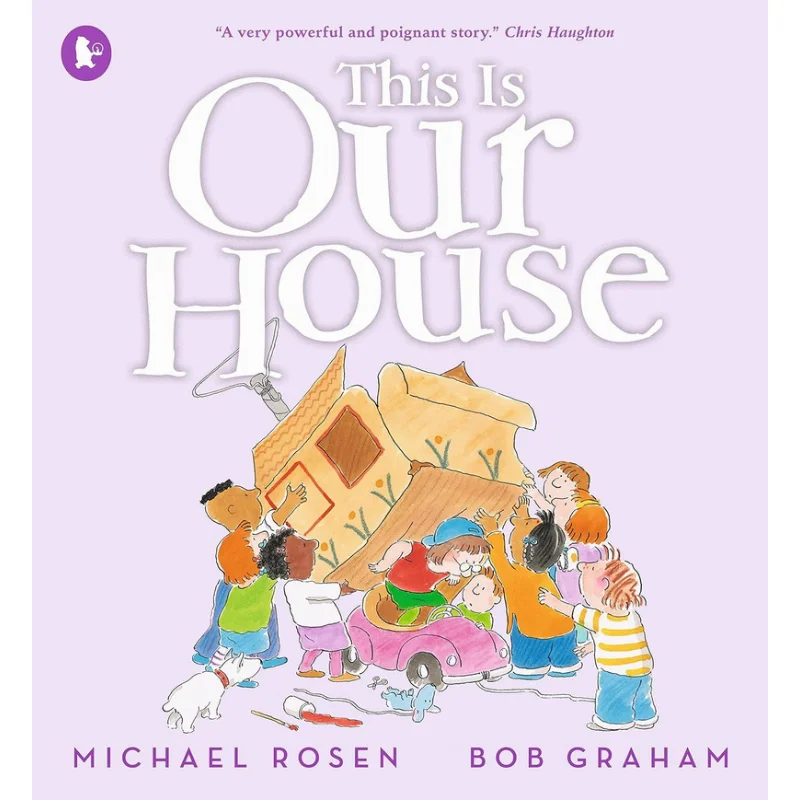 

Michael RosenThis Is Our House Michael Rosen Walker UK 9781529514025 Book